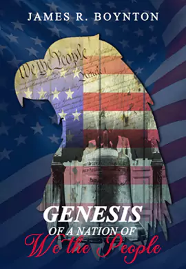 Gensis of a nation of we the people